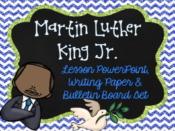 Preview of Martin Luther King Jr PowerPoint and Writing Wall Set