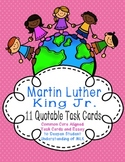 Martin Luther King Jr. Quotable Task Cards and Essay {CC Aligned}