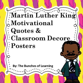 Preview of Martin Luther King Jr. Quote Motivational Posters Classroom Decor Freebie