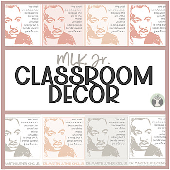 Preview of Martin Luther King Jr. Quote Posters Bulletin Board Classroom Decor NEUTRALS