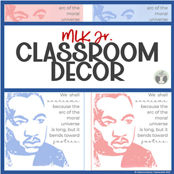 Preview of Martin Luther King Jr. Quote Posters Bulletin Board Classroom Decor RWB
