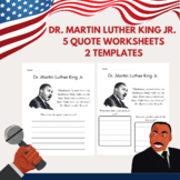 Dr. Martin Luther King Jr. Quote Worksheets | 5 Quotes | 2