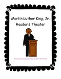 Martin Luther King, Jr. Reader's Theater