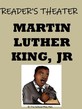 Preview of Martin Luther King, Jr - Reader's Theater Script