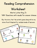 Martin Luther King Jr- Reading Comprehension Worksheet w/ Visuals