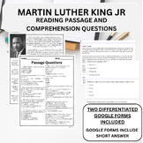 Martin Luther King Jr Reading passage and Google Form