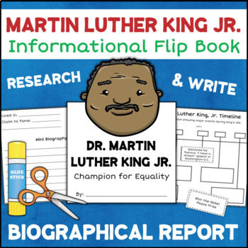 Preview of Martin Luther King Jr Report Writing Flip Book BIOGRAPHY TEMPLATE