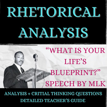 Preview of Rhetorical Appeals | MLK's "What Is Your Life's Blueprint" Analysis