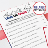 Martin Luther King Jr | True or False | Fillable PDF Game 