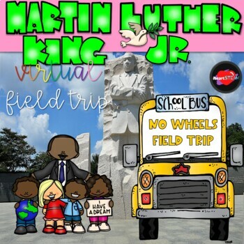 Preview of Martin Luther King Jr Virtual Field Trip -Distance Learning- Meet Martin