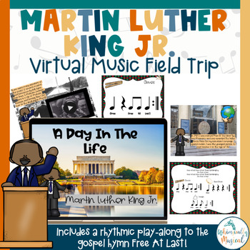 Preview of Martin Luther King Jr | Virtual Music Field Trip