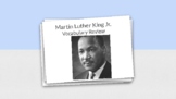 Martin Luther King, Jr. Vocabulary Flashcards