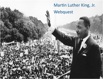 Preview of Martin Luther King, Jr. Webquest