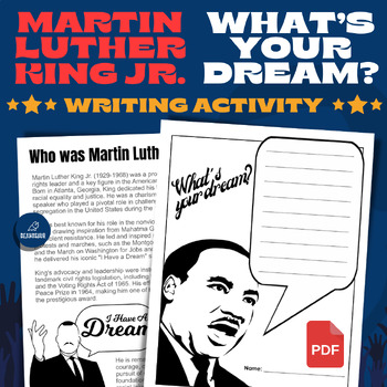 Preview of Martin Luther King Jr | What's your Dream? | Writing & Art Activity | Print & Go
