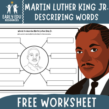Martin Luther King Jr. | Words to Describe Martin - Worksheet | MLK Day
