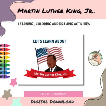 Preview of Martin Luther King, Jr. Worksheet | Learn, Draw and Color