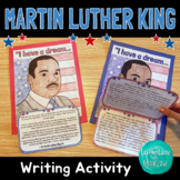 Martin Luther King Jr I Have a Dream Writing Activity for MLK Day