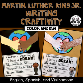 Preview of Martin Luther King Jr. Writing Craftivity in English, Spanish, and Vietnamese