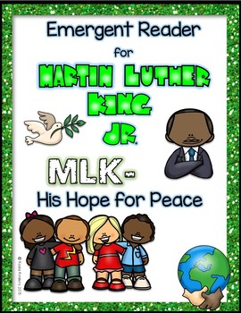 Preview of Martin Luther King, Jr. emergent reader- "MLK-His Hope For Peace"
