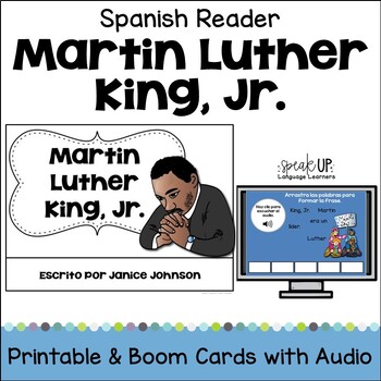 Preview of Martin Luther King, Jr Spanish Reader & Timeline - Print & Boom w Audio  español
