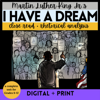 Preview of Martin Luther King Jr's I Have a Dream Speech Close Read and Rhetorical Analysis