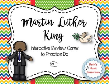 Preview of Martin Luther King Melodies - Interactive Practice Game - DO
