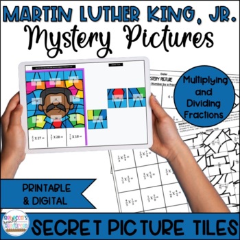 Preview of Martin Luther King Multiplying and Dividing Fractions Mystery Pictures