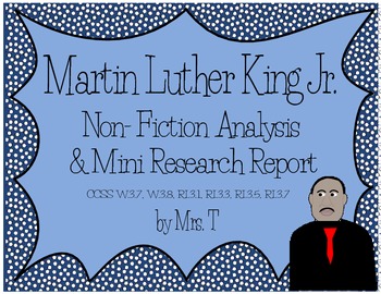 Preview of Martin Luther King~ Non-Fiction Analysis and Mini Research Report