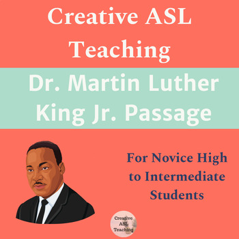 Preview of Martin Luther King Passage Jr - ASL