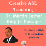 Martin Luther King Passage Jr - ASL