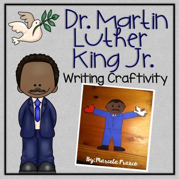 Preview of Martin Luther King Jr. Writing Craftivity