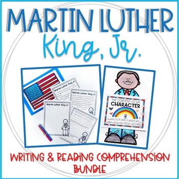 Preview of Martin Luther King Writing & Reading Comprehension Bundle