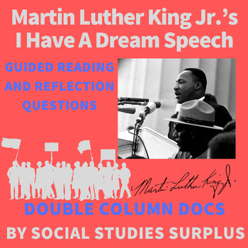 Preview of Martin Luther King's I Have A Dream Speech Guided Reading (Double Column Docs)