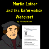 Martin Luther and the Reformation Webquest