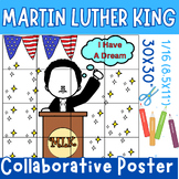 Martin Luther King Day Collaborative Coloring Posters / Bl