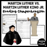 Martin Luther vs. Martin Luther King Jr. Reading Comprehen