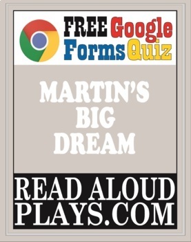 Preview of Martin's Big Dream FREE Google Forms Comprehension Activity