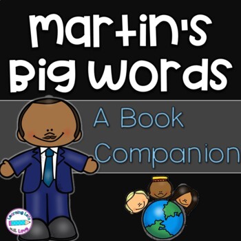 Preview of Martin's Big Words *Book Companion*