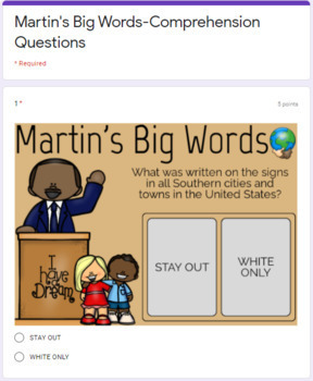 Preview of Martin's Big Words-Comprehension Questions (Google Forms)
