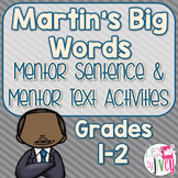 Martin's Big Words - Mentor Sentence Lesson & Mentor Text 