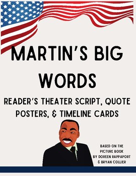 Preview of Martin's Big Words: Reader's Theater Script, Quote Posters, & Timeline Cards
