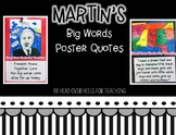 Martin's Big Words {Martin Luther King Jr. Poster Quotes}