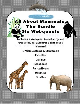 Preview of Marvelous Mammals Bundle - A Set Of Webquest Lessons
