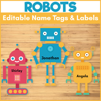 Preview of Marvelous Robots: Editable Name Tags & Labels - Robot Classroom Decor
