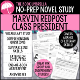 Marvin Redpost: Class President Novel Study