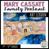 Mary Cassatt Family Portrait Art Lesson