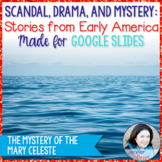Mary Celeste: A Ghost Ship Mystery - Lesson for Google Slides