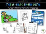 Mary Had a Little Lamb Nursery Rhyme Theme for Preschool