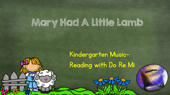 Preview of Mary Had a Little Lamb, Solfege Reading for Kindergarten