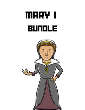 Preview of Mary I "Blood Mary" Worksheet and Skit Bundle